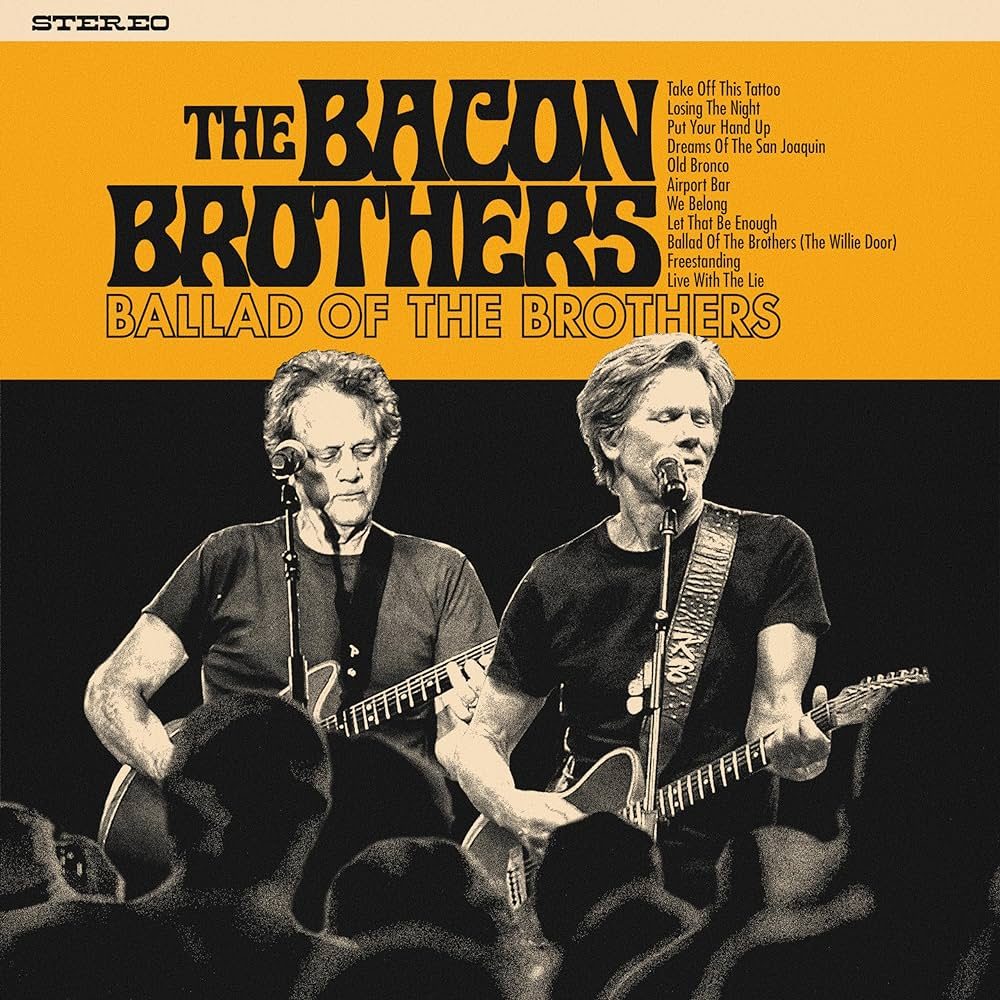 The Bacon Brothers : rootsy